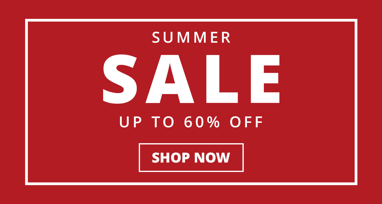 Summer Sale - Up To 60% Off > SHOP ALL SALE