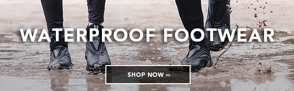 Waterproof Footwear > SHOP NOW